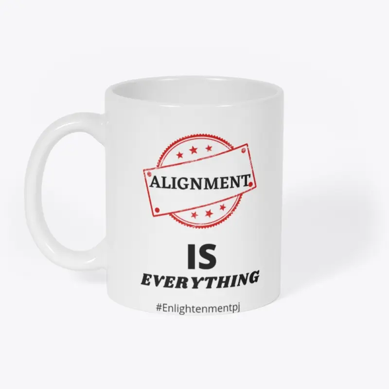 Alignment is Everything